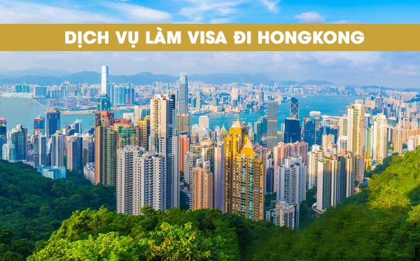 Dịch vụ làm visa đi HongKong