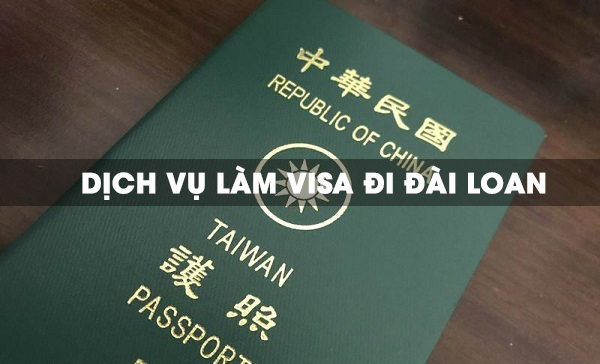 Dịch vụ xin visa Đài Loan