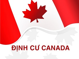 3 chương trình định cư Canada dễ dàng và phổ biến nhất